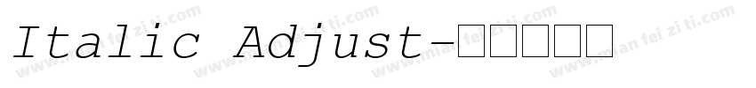 Italic Adjust字体转换